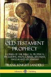 Old Testament Prophecy