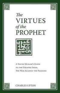 The Virtues of the Prophet