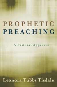 Prophetic Preaching