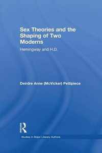 Sex Theories and the Shaping of Two Moderns