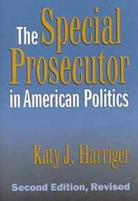 The Special Prosecutor in American Politics