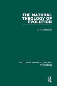 The Natural Theology of Evolution