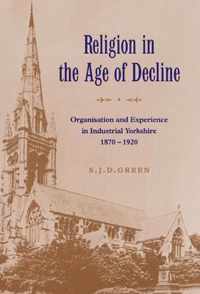 Religion in the Age of Decline