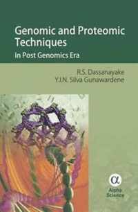 Genomic and Proteomic Techniques: In Post Genomics Era