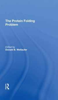 The Protein Folding Problem