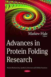 Advances in Protein Folding Research