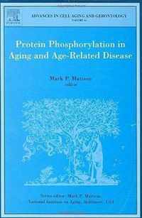 Protein Phosphorylation in Aging and Age-Related Disease