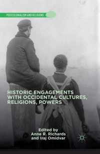 Historic Engagements With Occidental Cultures, Religions, Powers