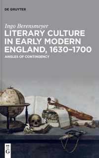 Literary Culture in Early Modern England, 1630-1700