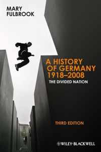 A History of Germany 1918-2008