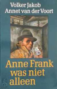 Anne Frank was niet alleen