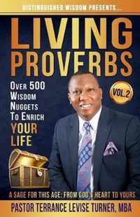 Distinguished Wisdom Presents. . . Living Proverbs-Vol.2