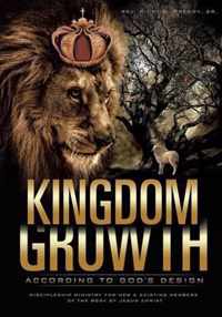 Kingdom Growth According to God's Design