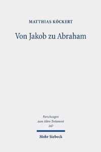 Von Jakob zu Abraham