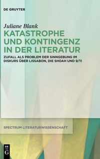 Katastrophe und Kontingenz in der Literatur