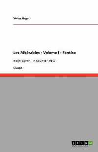 Les Miserables - Volume I - Fantine