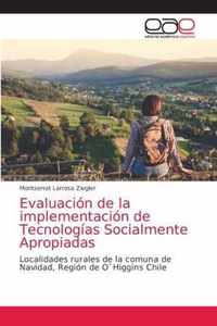 Evaluacion de la implementacion de Tecnologias Socialmente Apropiadas