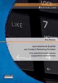Journalistische Qualitat von Content-Marketing-Portalen