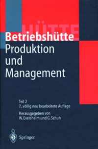 Produktion Und Management -Betriebshutte-