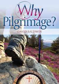 Why pilgrimage?