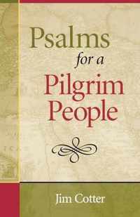 Psalms for a Pilgrim People