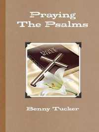 Praying The Psalms