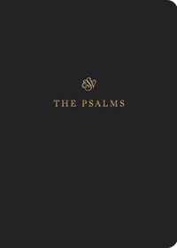 ESV Scripture Journal: Psalms