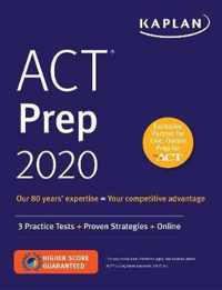 ACT Prep 2020: 3 Practice Tests + Proven Strategies + Online
