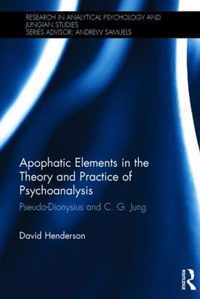 Apophatic Elements in the Theory and Practice of Psychoanalysis