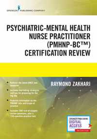The Psychiatric-Mental Health Nurse Practitioner Certification Review Manual