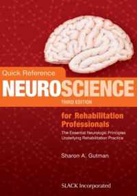 Quick Reference Neuroscience for Rehabilitation Professionals