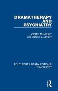 Dramatherapy and Psychiatry