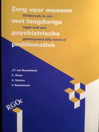 Zorg voor mensen met langdurige psychiatrische problematiek