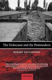Holocaust And The Postmodern