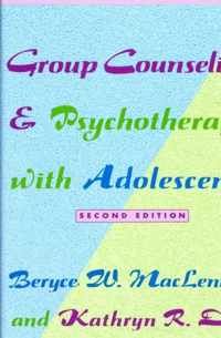 Group Counseling and Psychotherapy with Adolescents