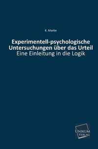 Experimentell-Psychologische Untersuchungen Uber Das Urteil