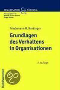 Grundlagen Des Verhaltens in Organisationen