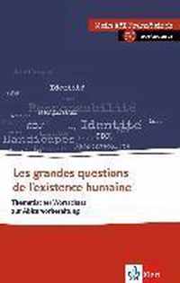 Les grandes questions de l'existence humaine