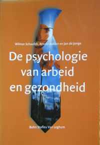 De psychologie van arbeid en gezondheid