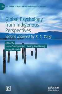 Global Psychology from Indigenous Perspectives