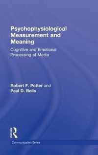 Psychophysiological Measurement and Meaning