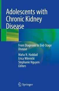 Adolescents with Chronic Kidney Disease