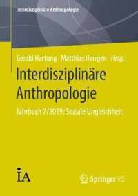 Interdisziplinare Anthropologie: Jahrbuch 7/2019