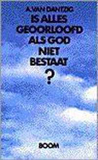 Is alles geoorloofd als God niet bestaat?