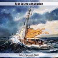 Wat de zee aanspoelde  LUISTERBOEK