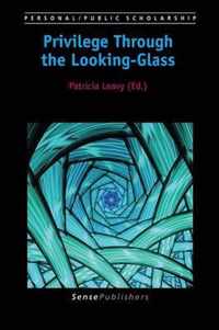 Privilege Through the Looking-Glass