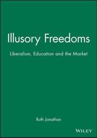 Illusory Freedoms