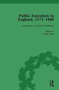 Public Execution in England, 1573-1868, Part II vol 7