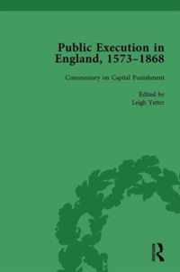 Public Execution in England, 1573-1868, Part II vol 8