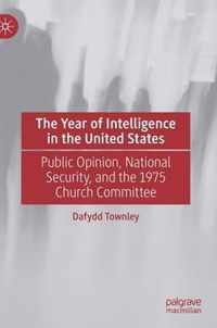The Year of Intelligence in the United States